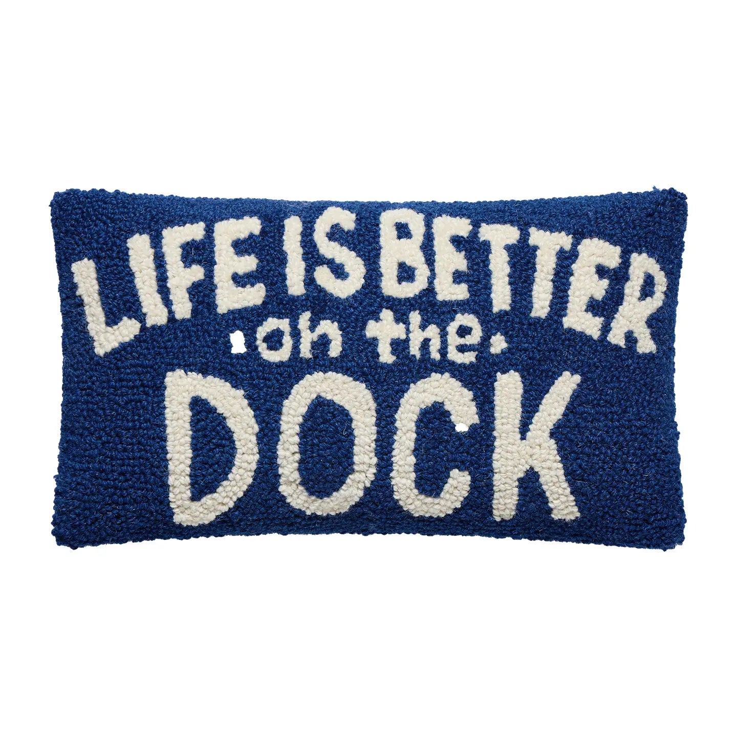 Life Is Better on the Dock Hooked Pillow